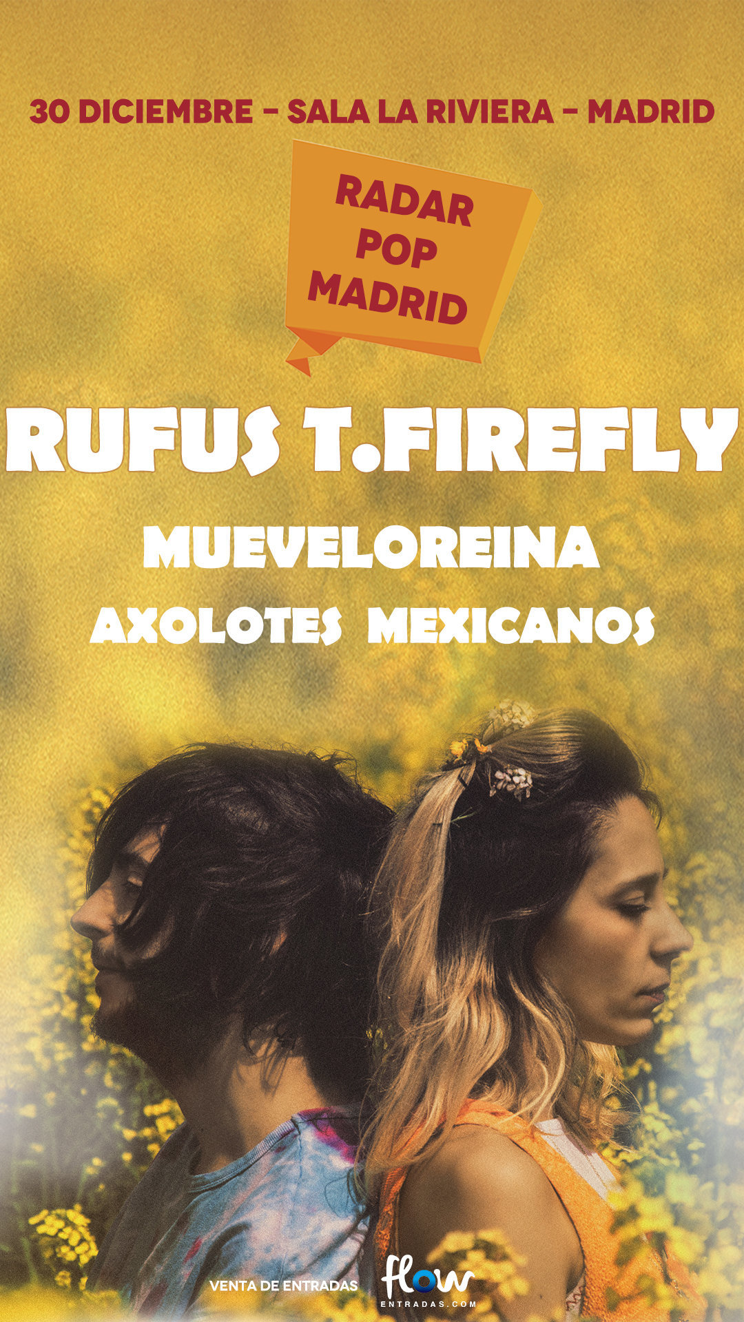 rufus t. firefly + muevelo reina + axolotes mexicanos